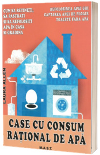 Case cu consum rational de apa