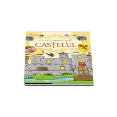 Castelul. Casa papusii mele
