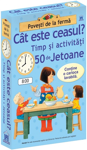 Cat este ceasul? Timp si activitati in 50 de Jetoane - Colectia Povesti de la ferma