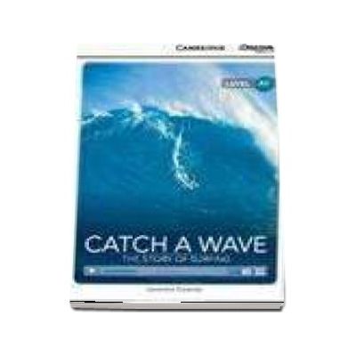 Catch a Wave: The Story of Surfing Beginning Book with Online Access -  Genevieve Kocienda