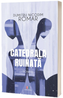 Catedrala ruinata. Sonete