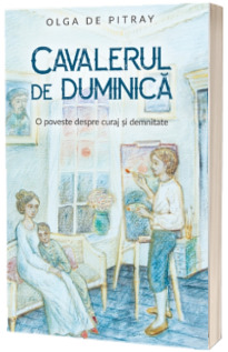 Cavaler de duminica. O poveste despre curaj si demnitate