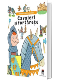 Cavaleri si fortarete