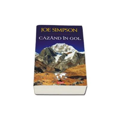 Cazand in gol - Cuvant inainte de Chris Bonington