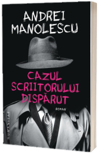 Cazul scriitorului disparut