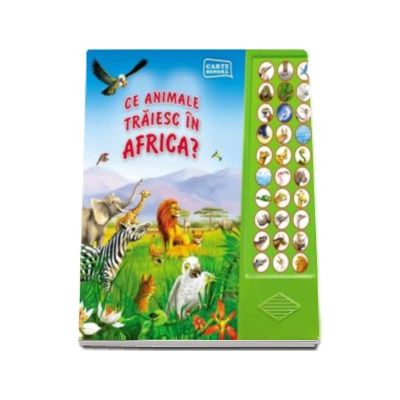 Ce animale traiesc in Africa? - Carte sonora