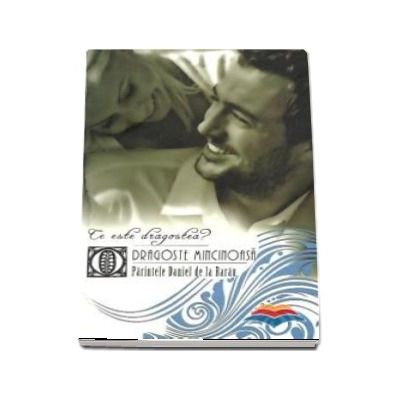 Ce este dragostea. Dragoste mincinoasa