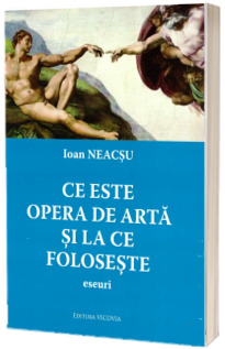 Ce este opera de arta si la ce foloseste