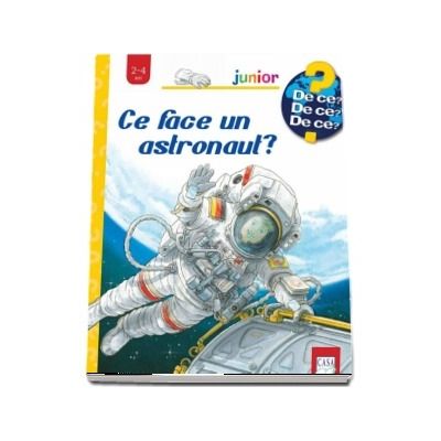 Ce face un astronaut?