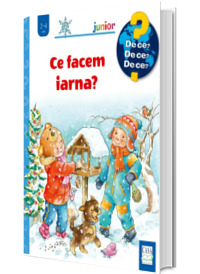 Ce facem iarna? (De ce 2-4 ani)