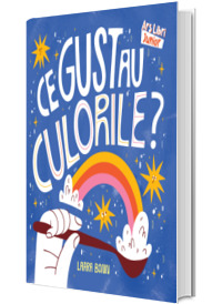 Ce gust au culorile?