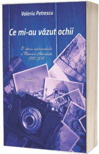 Ce mi-au vazut ochii