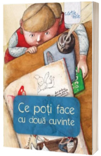 Ce poti face cu doua cuvinte