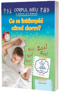 Ce se intampla cand dorm?