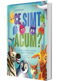 Ce simt acum?