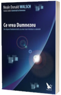 Ce vrea Dumnezeu