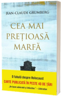 Cea mai pretioasa marfa