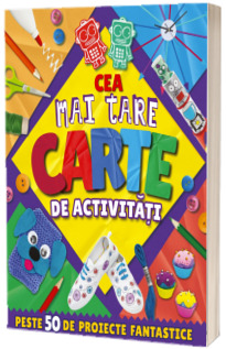 Cea mai tare carte de activitati