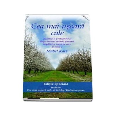 Cea mai usoara cale - Editie speciala - MABEL KATZ