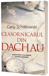 Ceasornicarul din Dachau