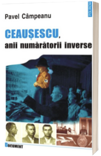 Ceausescu, anii numaratorii inverse