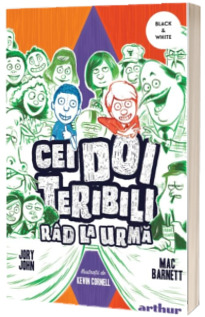 Cei doi teribili rad la urma