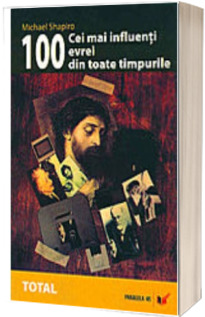 Cei mai influenti 100 de evrei din toate timpurile