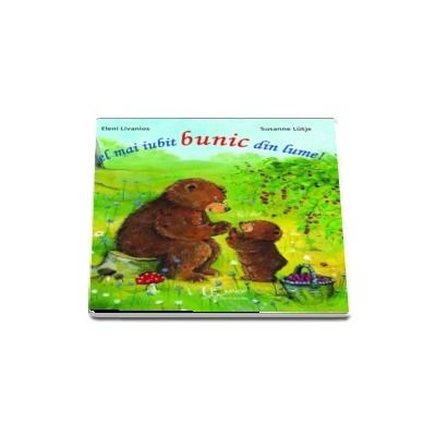 Cel mai iubit bunic din lume!