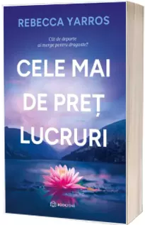 Cele mai de pret lucruri