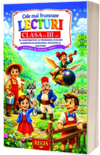 Cele mai frumoase lecturi, pentru clasa a III-a