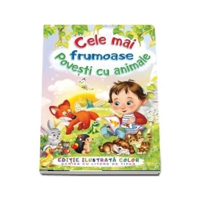 Cele mai frumoase povesti cu animale