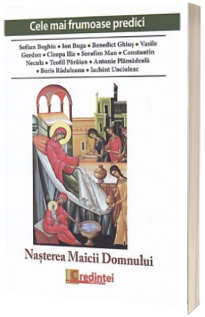 Cele mai frumoase predici. Nasterea Maicii Domnului