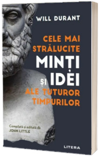 Cele mai stralucite minti si idei ale tuturor timpurilor