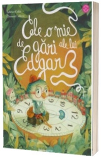 Cele o mie de gari a lui Edgard