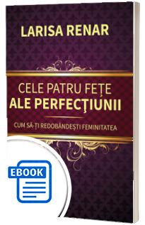 Cele patru fete ale perfectiunii
