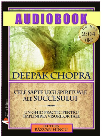 Cele sapte legi spirituale ale succesului. Audiobook