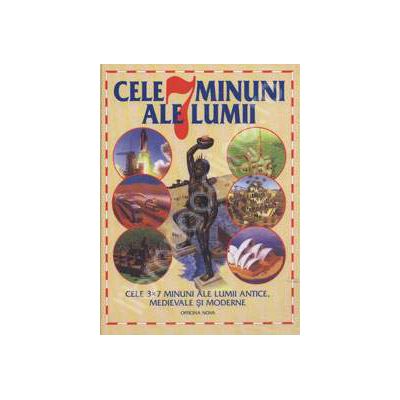 Cele 7 minuni ale lumii minunate