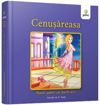 Cenusareasa - Colectia Povesti pentru cei foarte mici
