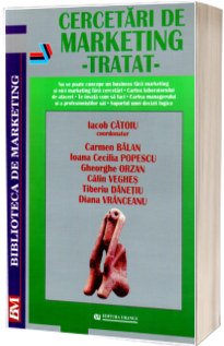Cercetari de marketing. Tratat (Iacob Catoiu)