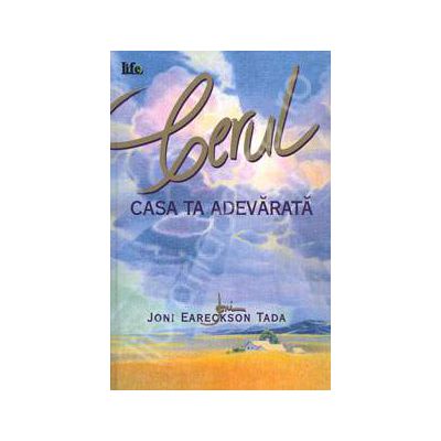 Cerul. Casa ta adevarata