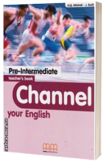 Channel your English Pre-Intermediate - Teachers book