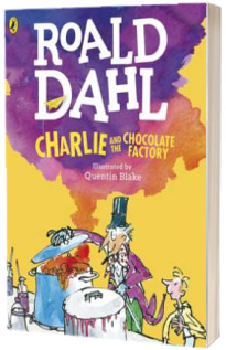 Charlie and the Chocolate Factory. Colour edition