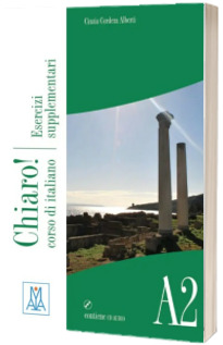 Chiaro! A2 - esercizi supplementari