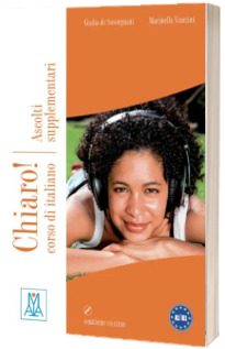 Chiaro! - Ascolti supplementari (libro + CD audio)