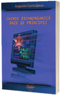 Chimie bioanorganica. Baze si principii (Editie color)