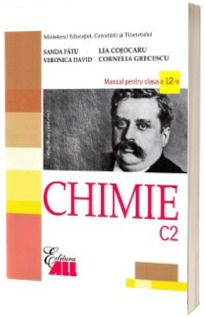 Chimie C2. Manual pentru clasa a XII-a