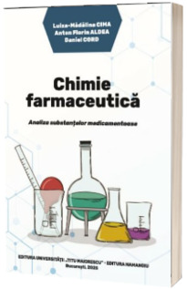 Chimie farmaceutica. Analiza substantelor medicamentoase
