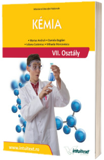 Chimie. Manual pentru clasa a VII-a in limba maghiara