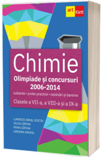 Chimie. Olimpiade si concursuri 2006 - 2014