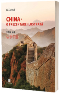 China. O prezentare ilustrata